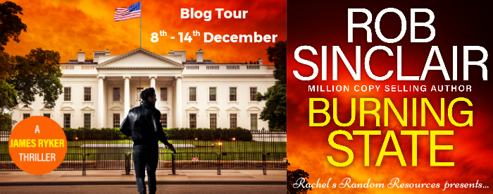 Rob Sinclair Coach Blog Tour: Burning State – Rob Sinclair – ramblingmads